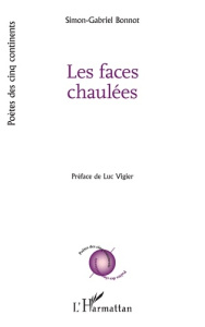 Les faces chaulées - Bonnot Simon-Gabriel