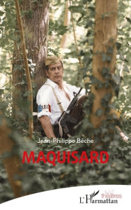 Maquisard - Bêche Jean-Philippe