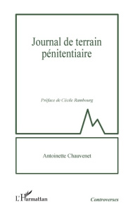 Journal de terrain pénitentiaire - Chauvenet Antoinette