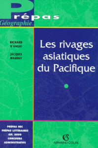 Les rivages asiatiques du Pacifique - Angio Richard d' ; Mauduy Jacques