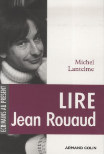 Lire Jean Rouaud - Lantelme Michel