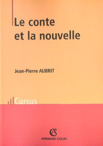 Le conte et la nouvelle - Aubrit Jean-Pierre