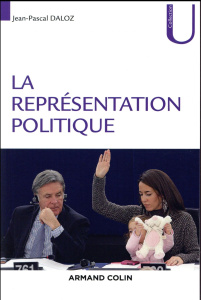La représentation politique - Daloz Jean-Pascal