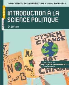 Introduction à la science politique. 2e édition - Crettiez Xavier ; Hassenteufel Patrick ; Maillard