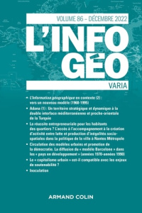L'information géographique N° 86, décembre 2022 : Varia - Ghorra-Gobin Cynthia