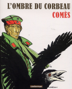 L'ombre du corbeau - Comès Didier ; Bellefroid Thierry