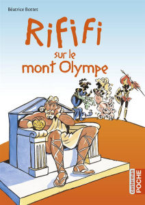 Rififi sur le mont Olympe - Bottet Béatrice ; Prince Hélène