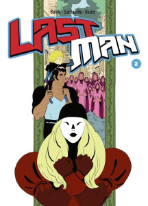 Lastman Tome 2 - VIVES/SANLAVILLE
