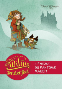 Wilma Tenderfoot Tome 3 - Kennedy Emma ; Peña Nancy ; Daniellot Corinne