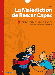 La Malédiction de Rascar Capac Tome 2 : Les secrets du Temple du Soleil - HERGE