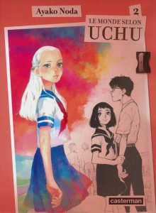 Le monde selon Uchu Tome 2 - Noda Ayako ; Estager Aurélien