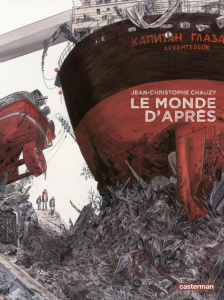 Le reste du monde Tome 2 : Le monde d'après - Chauzy Jean-Christophe