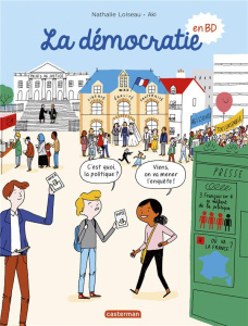 La démocratie en BD - Loiseau Nathalie