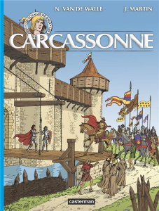 Les voyages de Jhen : Carcassonne - Van De Walle Nicolas ; Martin Jacques ; Fagard Jea