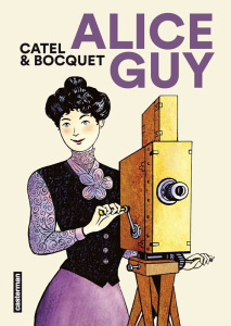 Alice Guy - Catel ; Bocquet