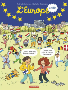 L'Europe en BD - Loiseau Nathalie ; Desforges Nathalie