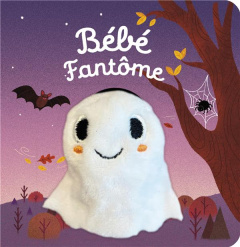 Bébé fantôme - Dove Emily