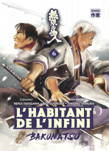 L'habitant de l'infini - Bakumatsu Tome 6 - Takigawa Renji ; Suenobu Ryu ; Samura Hiroaki ; Ga