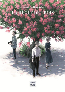 La règle de trois Tome 1 - Hayashi Fumiya ; Koechlin Anaïs