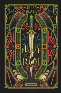 La Saga Halfling Tome 1 : La Lame du Roi. Edition collector - Blair Melissa ; Serval Nathalie