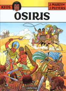 Keos Tome 1 : Osiris - Martin Jacques ; Pleyers Jean