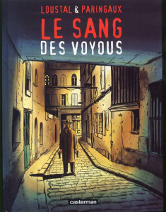 Le sang des voyous - LOUSTAL/PARINGAUX