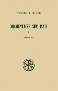 COMMENTAIRE SUR ISAIE. Tome 1, Sections 1 à 3, Edition bilingue français-grec - Guinot Jean-Noël