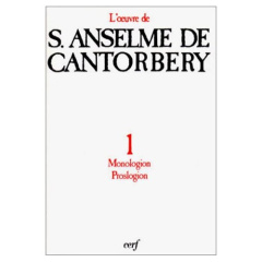 OEUVRE A DE CANTORBERY. Tome 1 - Anselme Michel