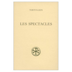 Les Spectacles - TERTULLIEN