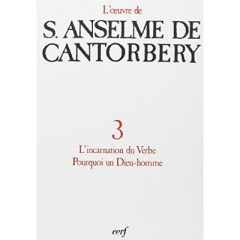 OEUVRE A DE CANTORBERY. Tome 3 - Anselme Michel