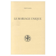 Le Mariage unique - TERTULLIEN