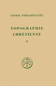 TOPOGRAPHIE CHRETIENNE. Tome 2, Livre 5, Edition bilingue français-grec - COSMAS INDICOPLEUSTE