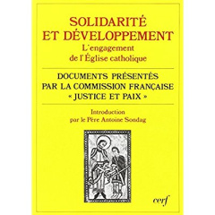 L'engagement de l'Église catholique. Solidarité et développement - COM. PONTIFI. JUSTI