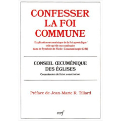 Document / Foi et constitution Tome 153 : Confesser la foi commune - CONS OECUM EGLISES