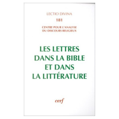 Les Lettres dans la Bible et dans la littérature. Actes du colloque de Lyon (3-5 juillet 1996) - Panier Louis