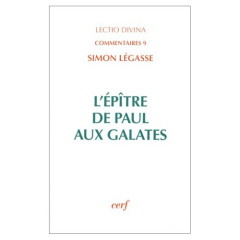 L'épître de Paul aux Galates - Légasse Simon