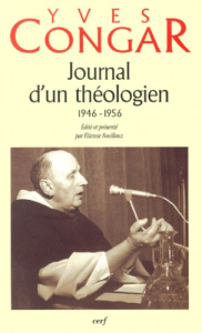 Journal d'un théologien (1946-1956) - Congar Yves