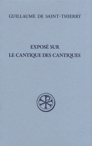 Exposé sur le Cantique des cantiques - GUILLAUME SAINT-THIE