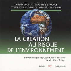La création au risque de l'environnement - CONF EVEQUES FRAN.