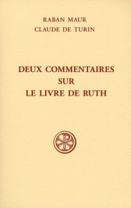 Deux commentaires sur le Livre de Ruth - Maur Raban