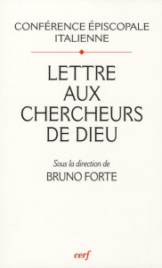 Lettre aux chercheurs de Dieu - Forte Bruno