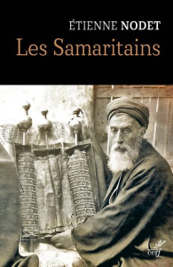 Les Samaritains - Nodet Etienne ; Joosten Jan