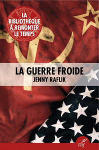 La Guerre froide - Raflik Jenny