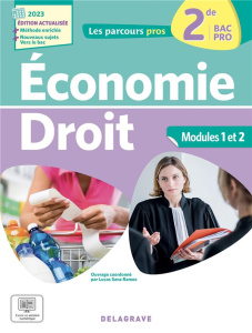 Les Parcours Pros - Économie-Droit 2de Bac Pro (2023) - Pochette élève - Audrain Dominique ; Boulay Anne ; Januel Olivier ;