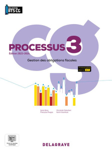Processus 3, Gestion des obligations fiscales. Edition 2023-2024 - Bony Sylvie ; Feugas Françoise ; Follenfant Christ