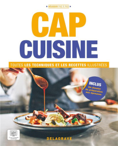 CAP cuisine. Toutes les techniques et recettes illustrées - Cardinale Bruno ; Berteau Jean-Jacques
