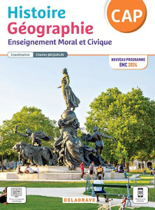 Histoire Géographie Enseignement Moral et Civique CAP. Edition 2024 - Jacquelin Charles ; Alibert Christine ; Brunet Chr