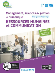 Management, sciences de gestion et numérique Ressources humaines et communication Tle STMG - Caliste Natacha ; Chaoui Mamma ; Vermeil Mathilde