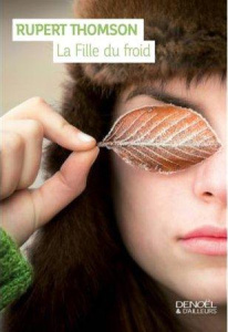 La Fille du froid - Thomson Rupert ; Aslanides Sophie