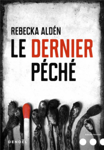 Le dernier péché - Aldén Rebecka ; Messmer Lucas